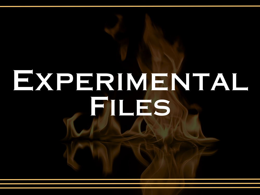 Experimental Files